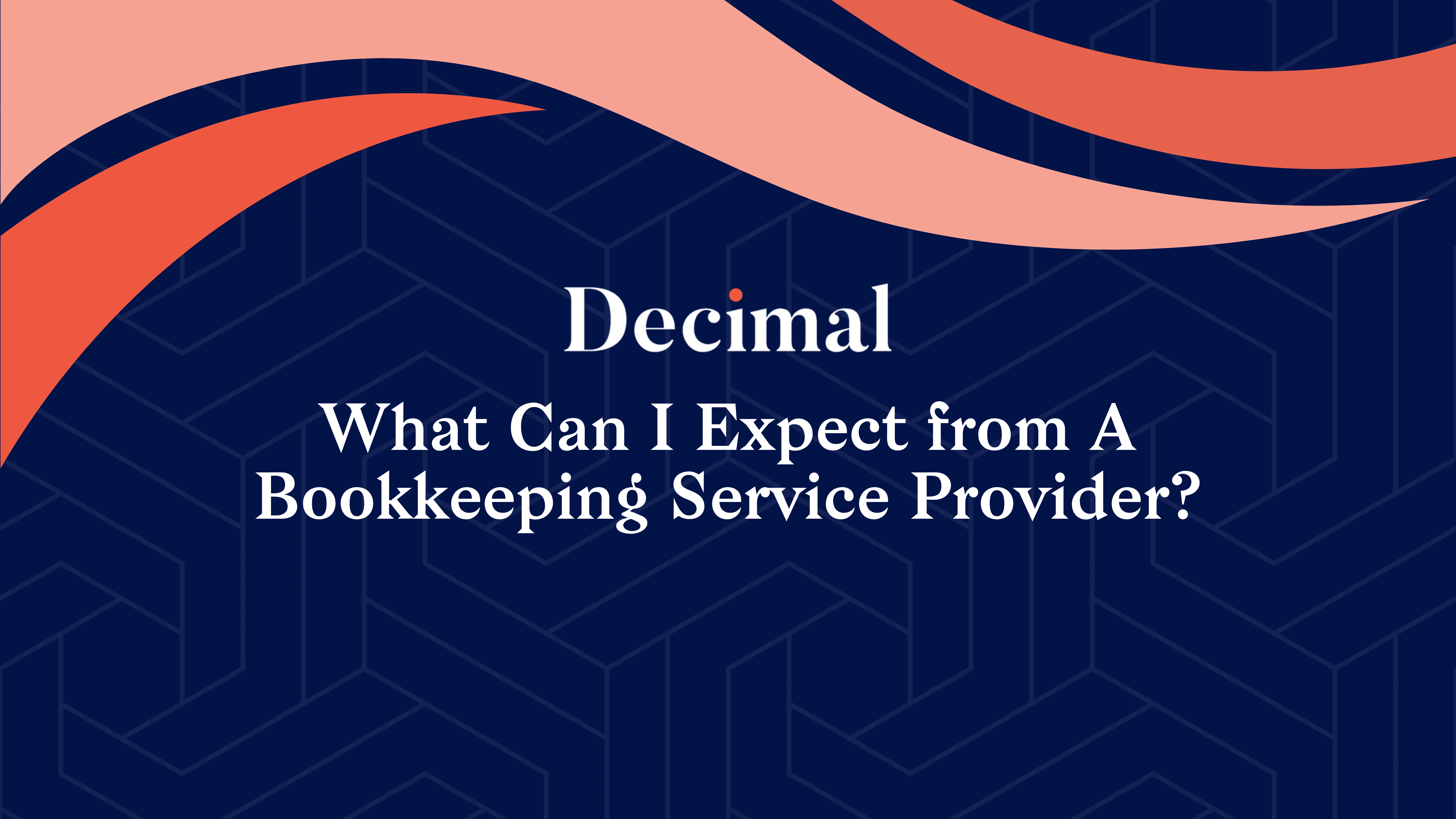 What Can I Expect from A Bookkeeping Service Provider?