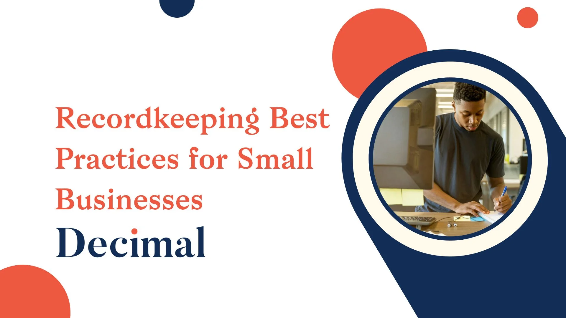 Recordkeeping Best Practices for Small Businesses