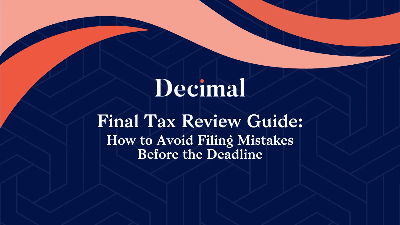 Final Tax Review Guide: How to Avoid Filing Mistakes Before the Deadline