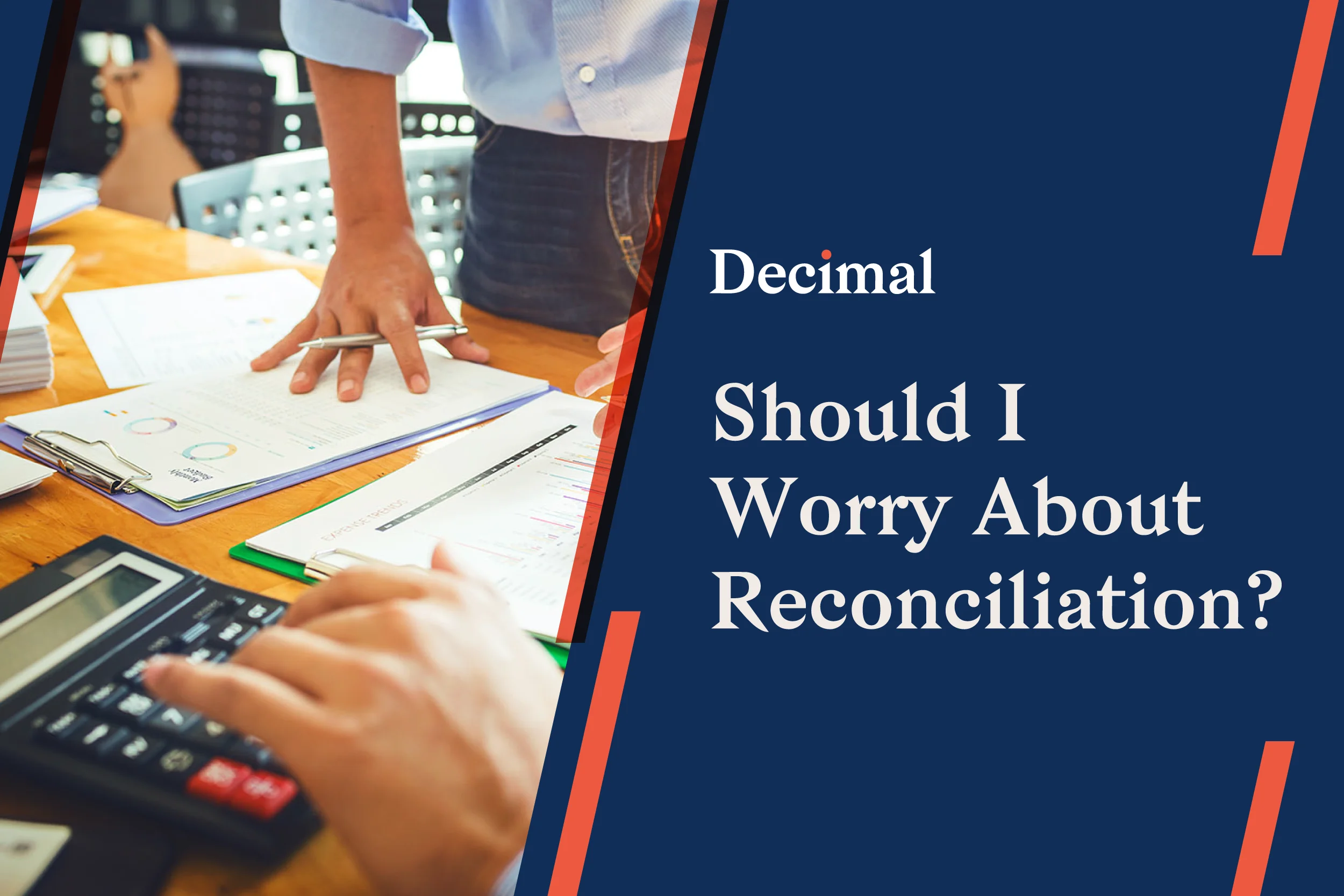 Do I Need A Small Business Accountant for Reconciliation?