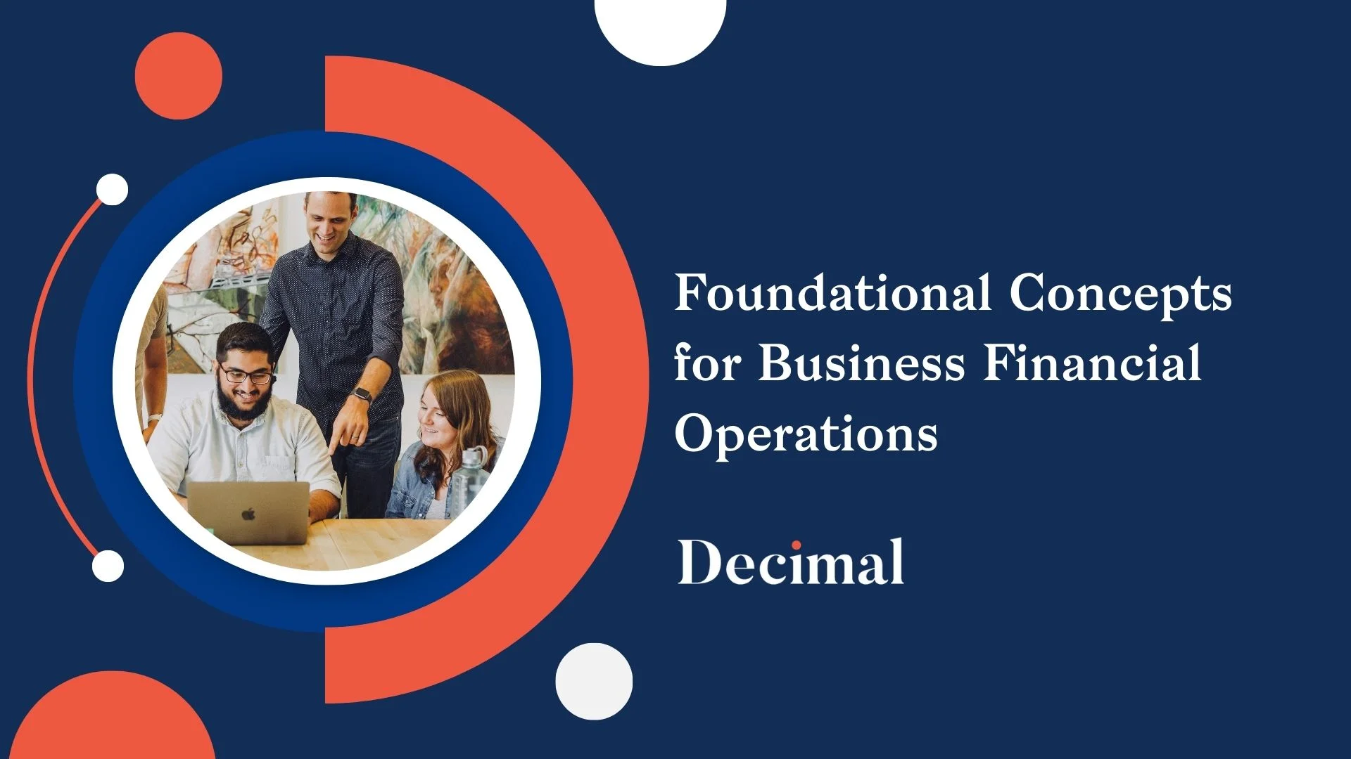 Foundational Concepts for Business Financial Operations