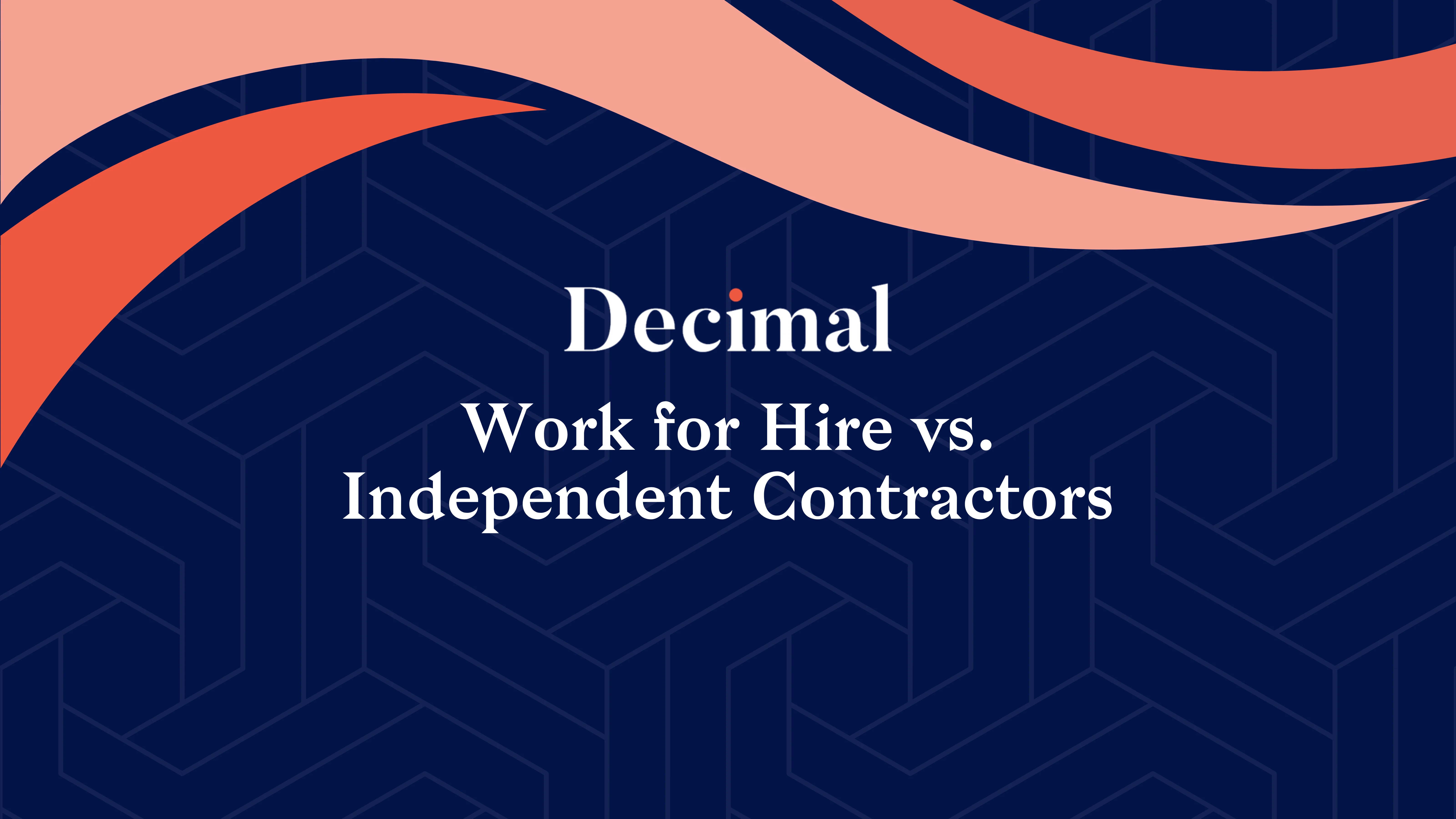 Work for Hire vs. Independent Contractors
