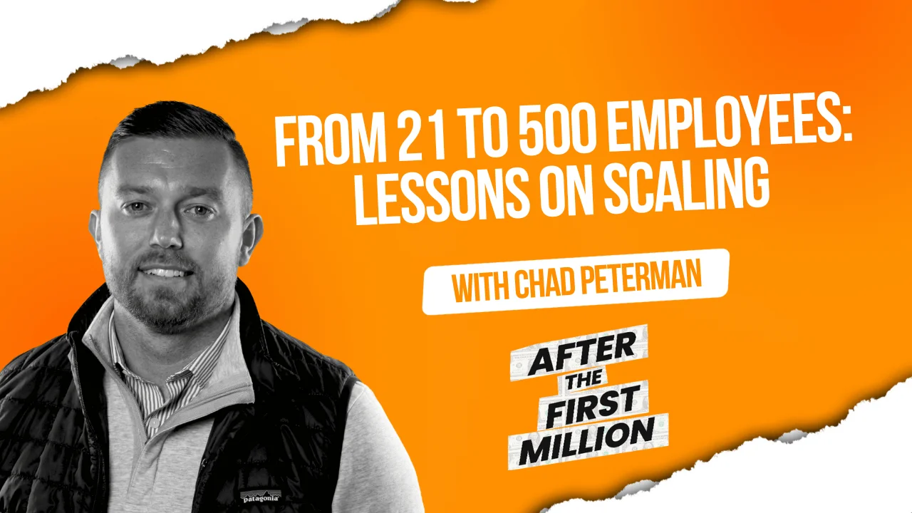 Scaling Success: How Chad Peterman and Peterman Brothers Mastered Company Culture and Talent Development