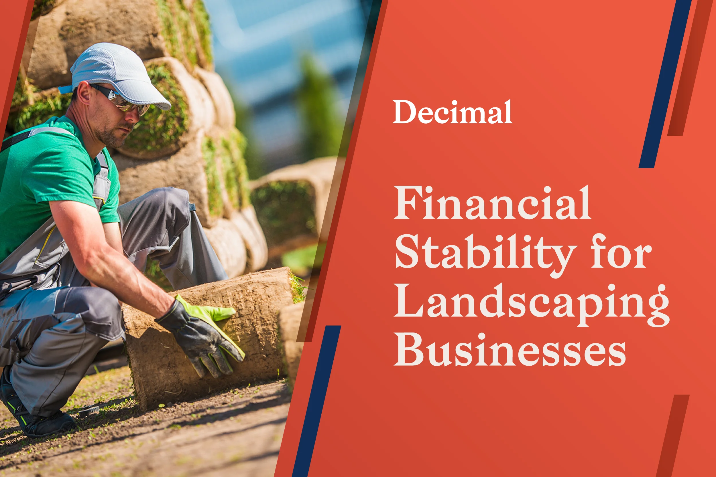 Five Ways to Create Financial Stability for Your Landscaping Business