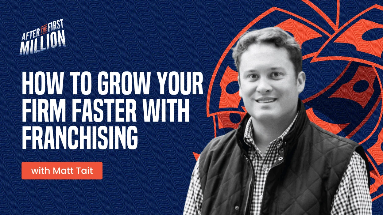 How to Grow Your Firm Faster with Franchising