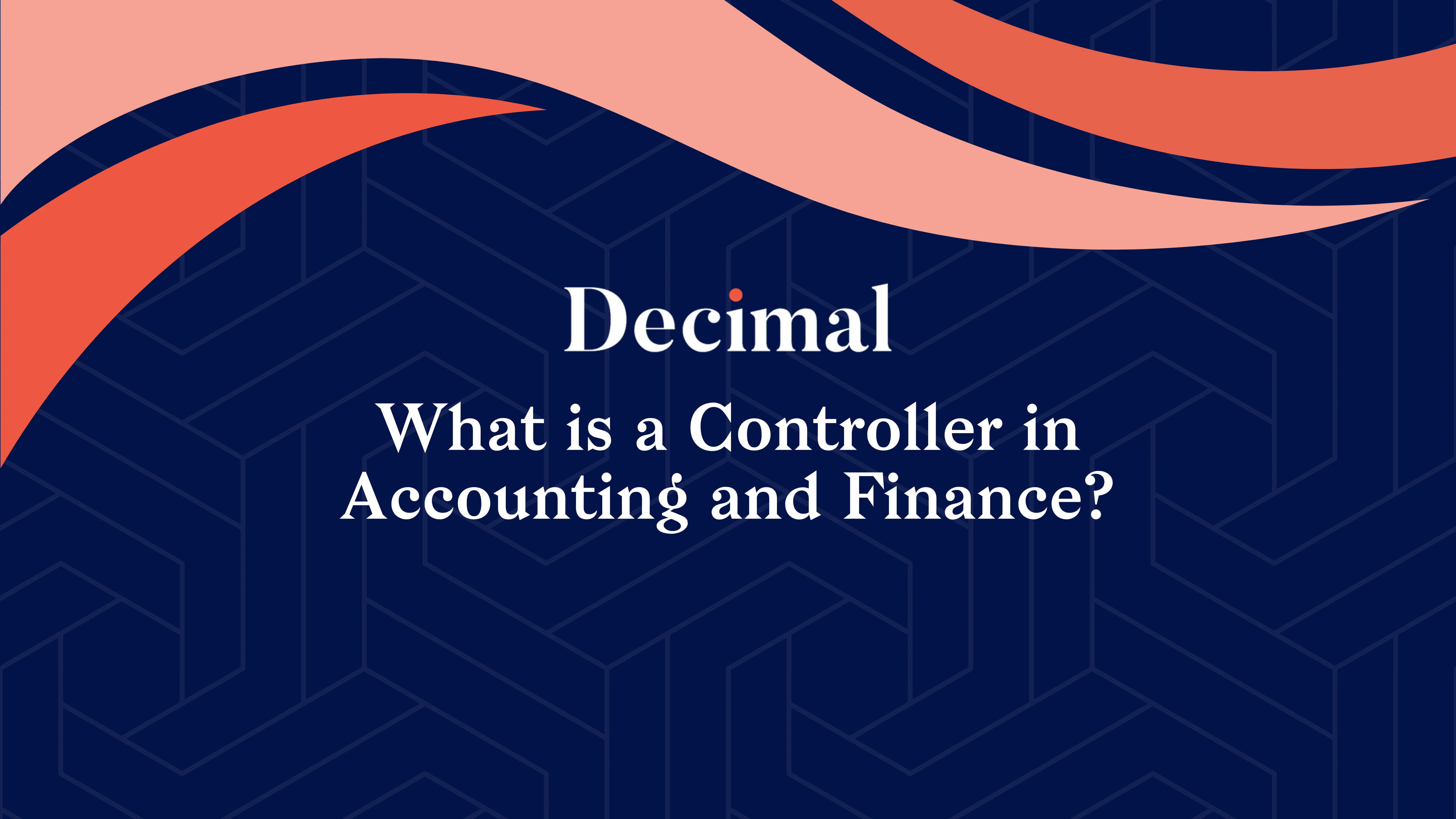 What is a Controller in Accounting and Finance?