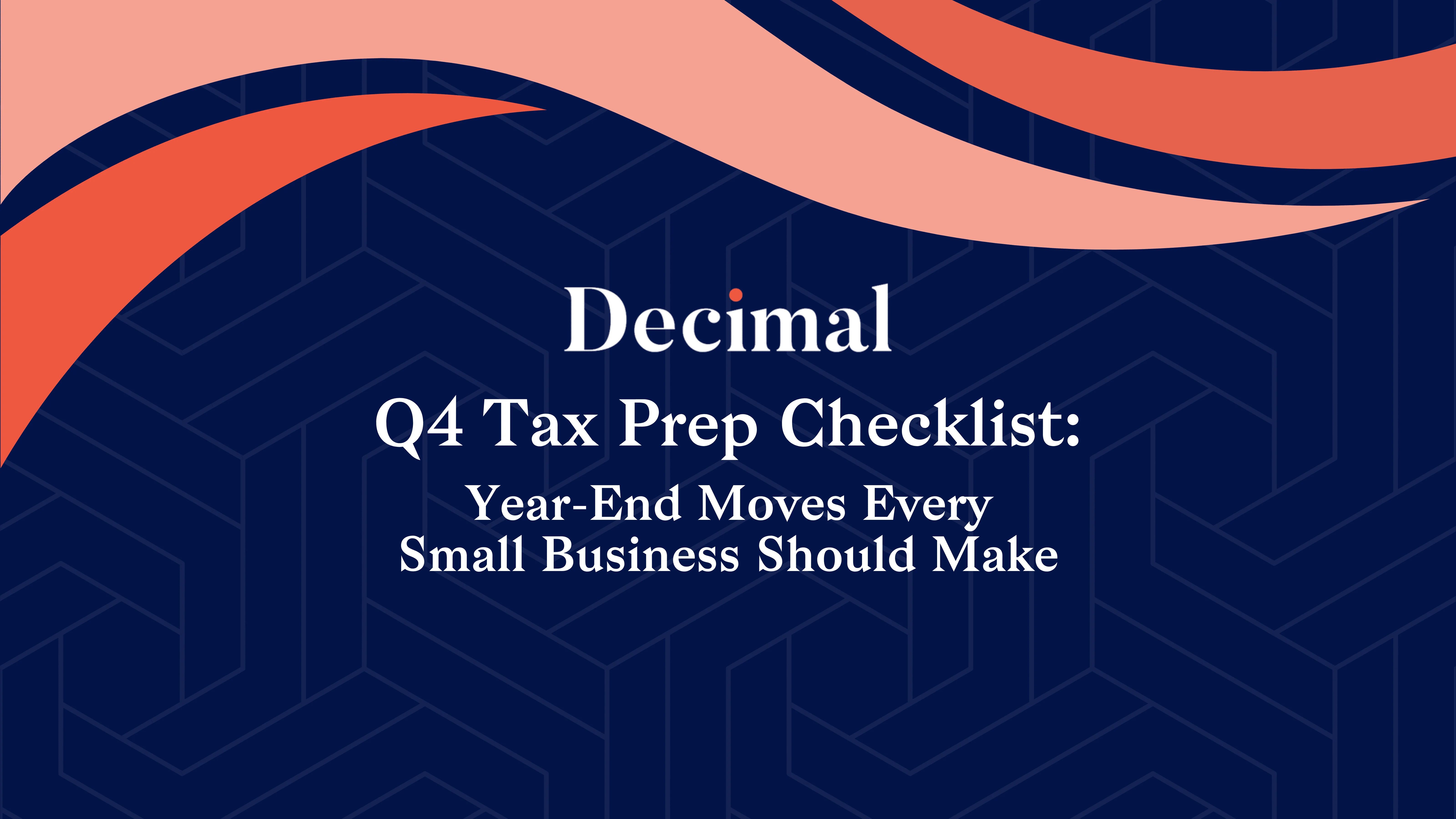 Q4 Tax Prep Checklist: Year-End Moves Every Small Business Should Make