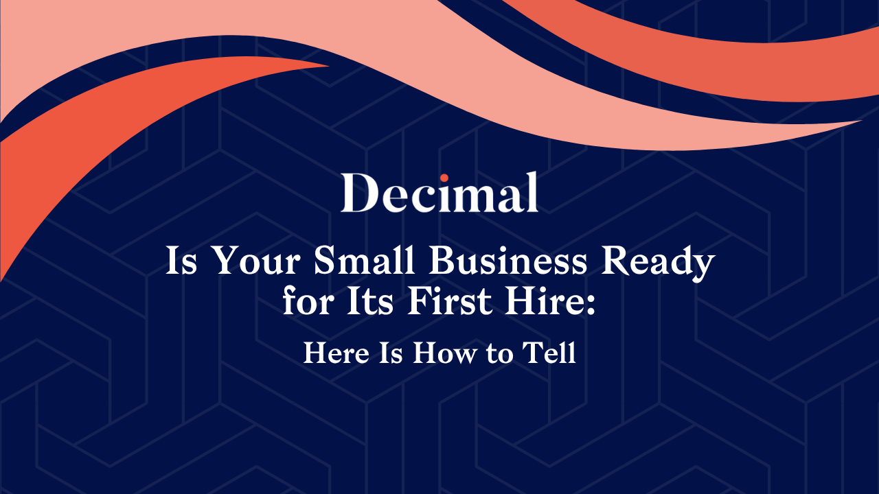 Is Your Small Business Ready for Its First Hire: Here Is How to Tell